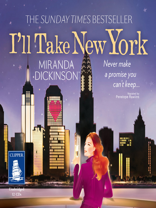 Title details for I'll Take New York by Miranda Dickinson - Wait list
